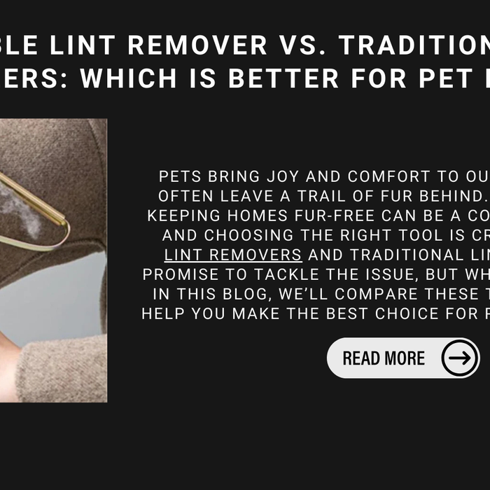 Portable Lint Remover Vs. Traditional Lint Rollers: Which Is Better For Pet Hair?