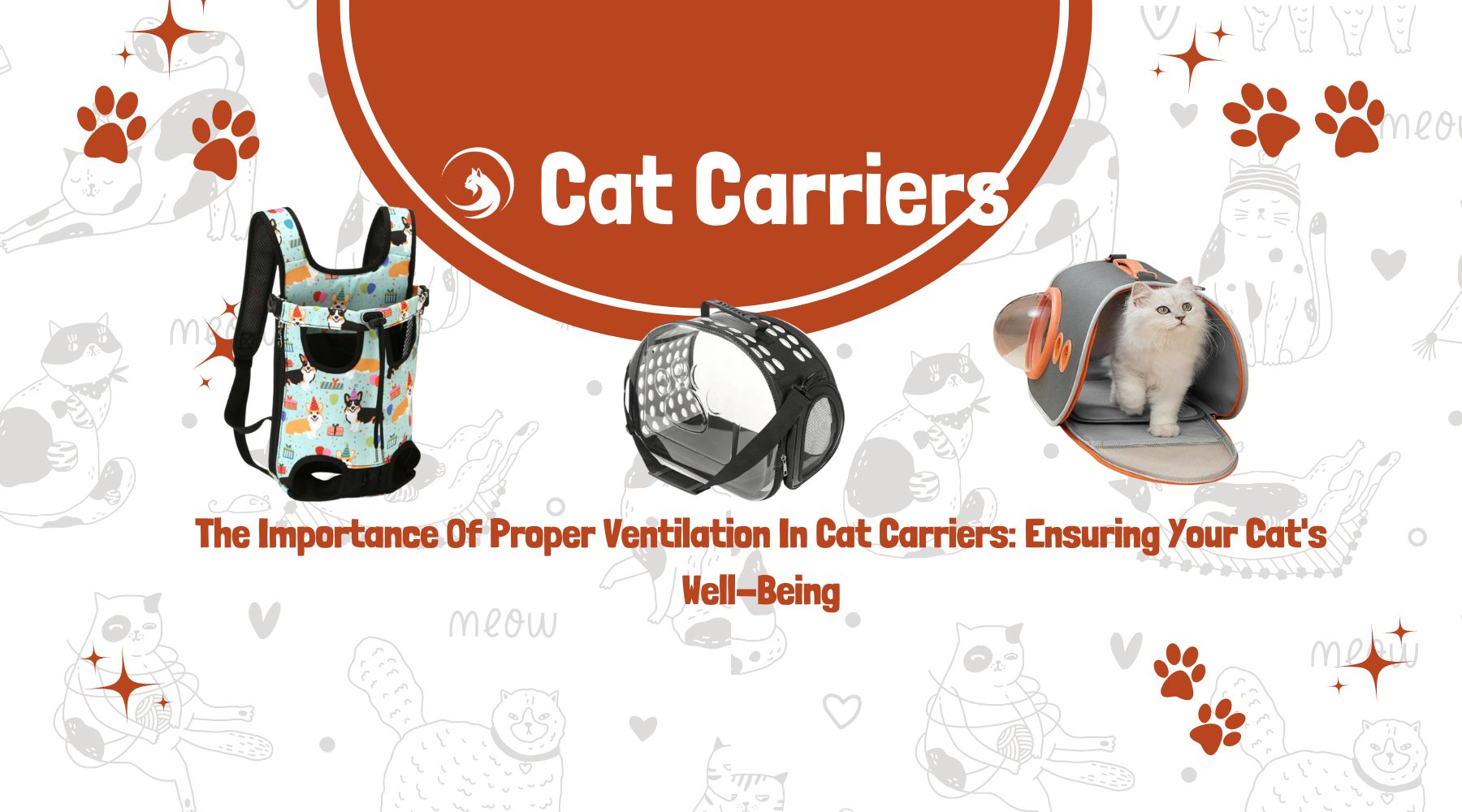 The Importance Of Proper Ventilation In Cat Carriers: Ensuring Your Cat's Well-Being